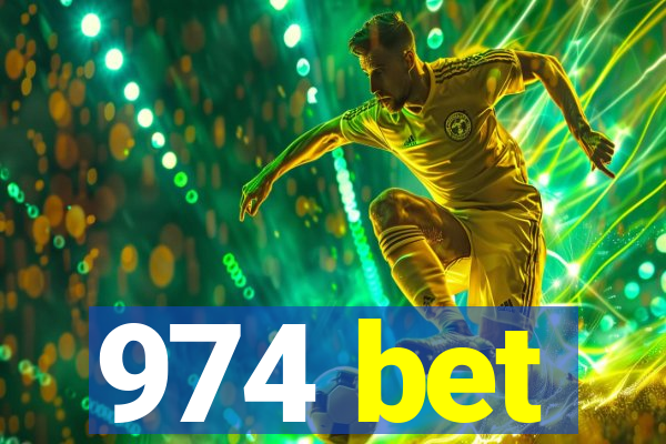 974 bet